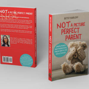 Not A Picture Perfect Parent